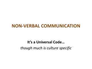 NON-VERBAL COMMUNICATION