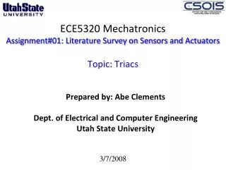 ECE5320 Mechatronics Assignment#01: Literature Survey on Sensors and Actuators Topic: Triacs