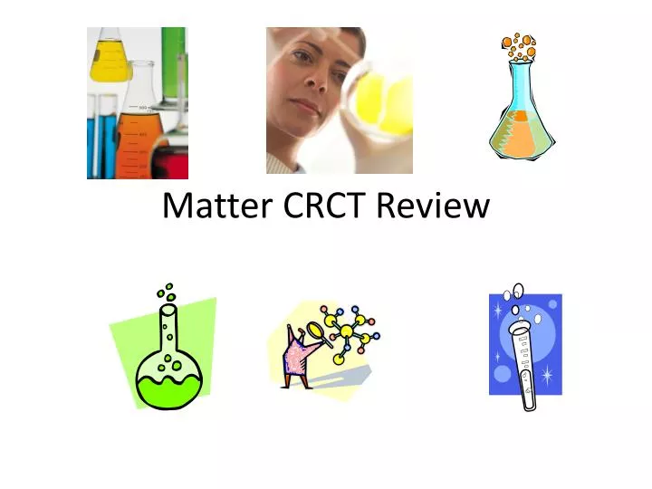 matter crct review