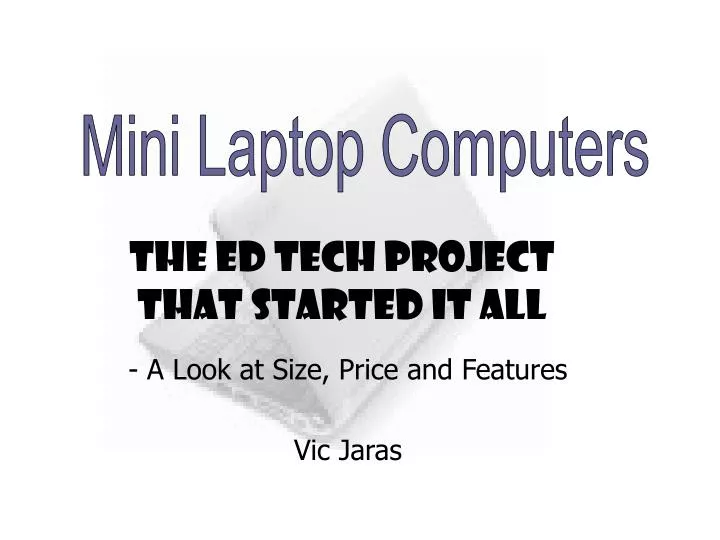 the ed tech project that started it all