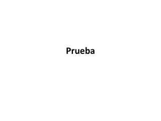 prueba