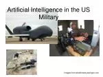 Artificial Intelligence in the US Military - slide 1