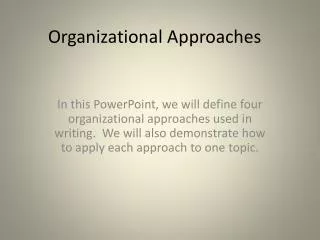 Organizational Approaches