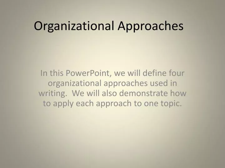 organizational approaches