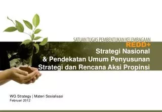 WG Strategy | Materi Sosialisasi Februari 2012