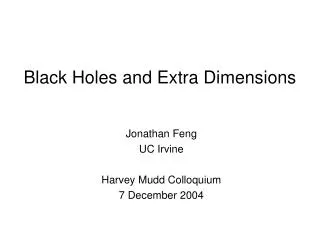 Black Holes and Extra Dimensions