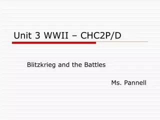 Unit 3 WWII – CHC2P/D