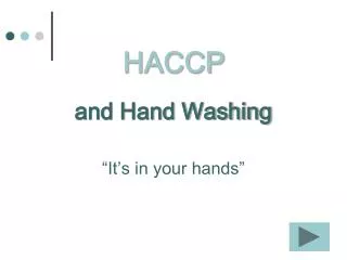 HACCP and Hand Washing