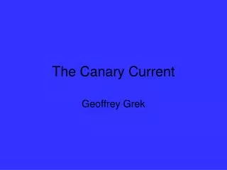 The Canary Current