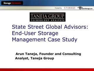 State Street Global Advisors: End-User Storage Management Case Study