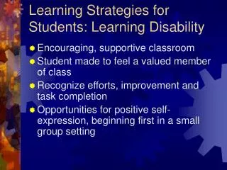 Learning Strategies for Students: Learning Disability