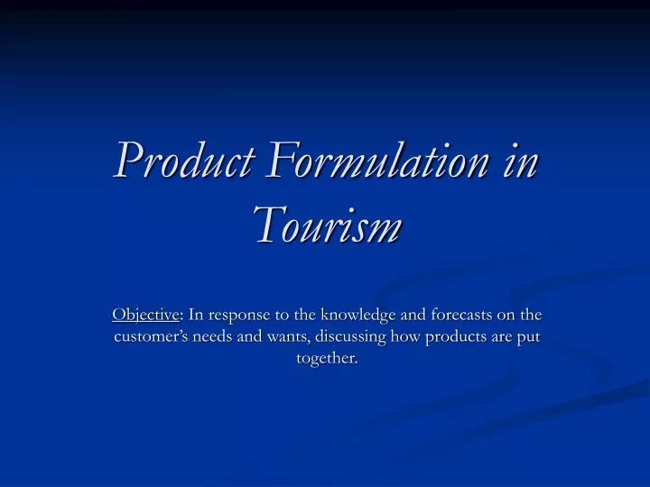 product formulation in tourism