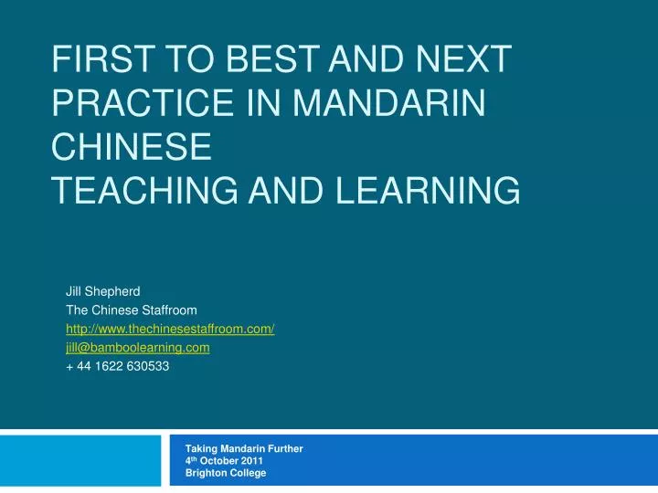 first to best and next practice in mandarin chinese teaching and learning