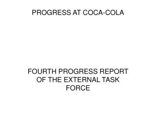 PROGRESS AT COCA-COLA