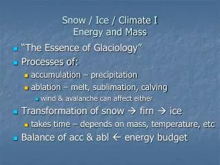 Snow / Ice / Climate I Energy and Mass
