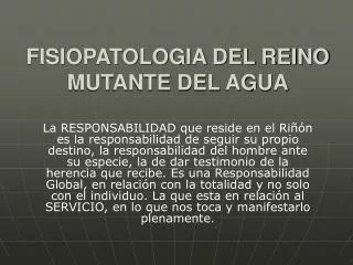 fisiopatologia del reino mutante del agua
