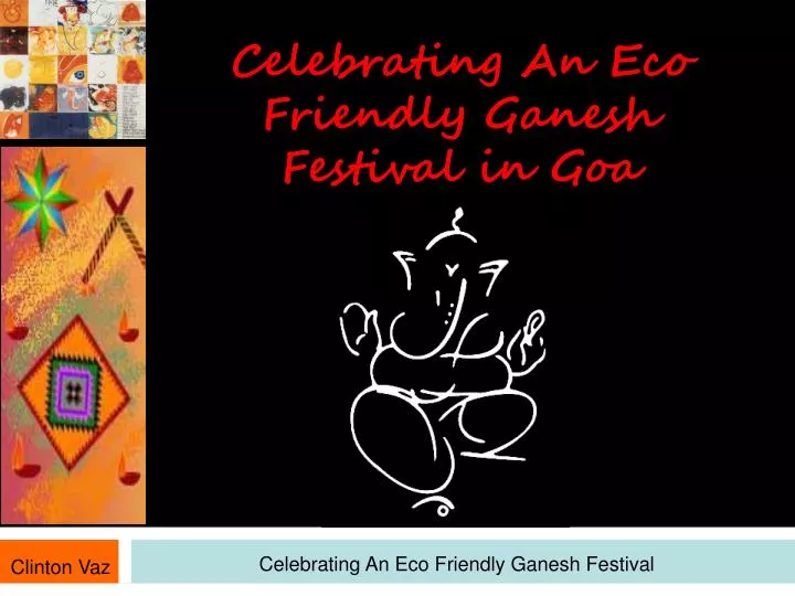 celebrating an eco friendly ganesh festival in goa