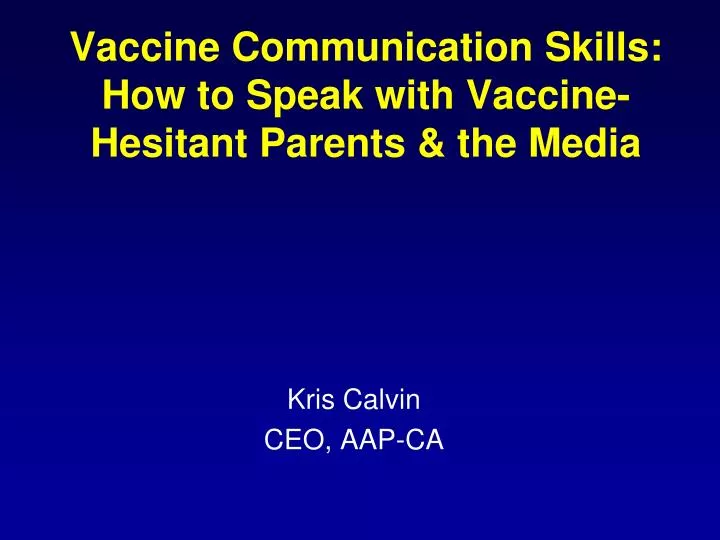 vaccine communication skills how to speak with vaccine hesitant parents the media