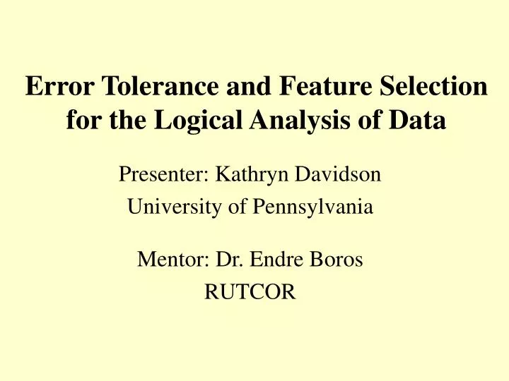 error tolerance and feature selection for the logical analysis of data