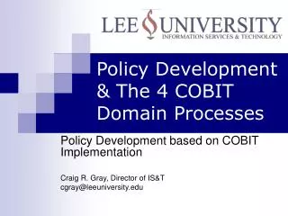 Policy Development &amp; The 4 COBIT Domain Processes