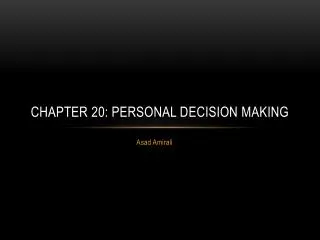 Chapter 20: Personal Decision Making