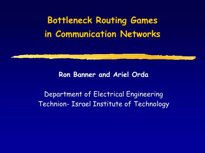 bottleneck routing games in communication networks