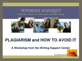 PLAGIARISM and HOW TO AVOID IT