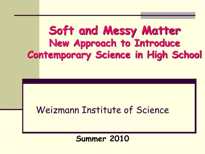 weizmann institute of science summer 2010