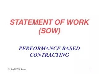 STATEMENT OF WORK (SOW)