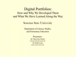 Digital Portfolios: How and Why We Developed Them and What We Have Learned Along the Way