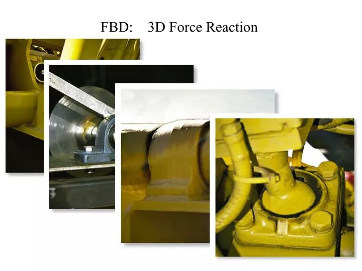 fbd 3d force reaction