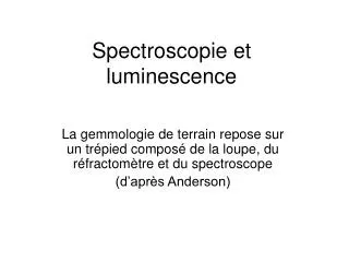 spectroscopie et luminescence