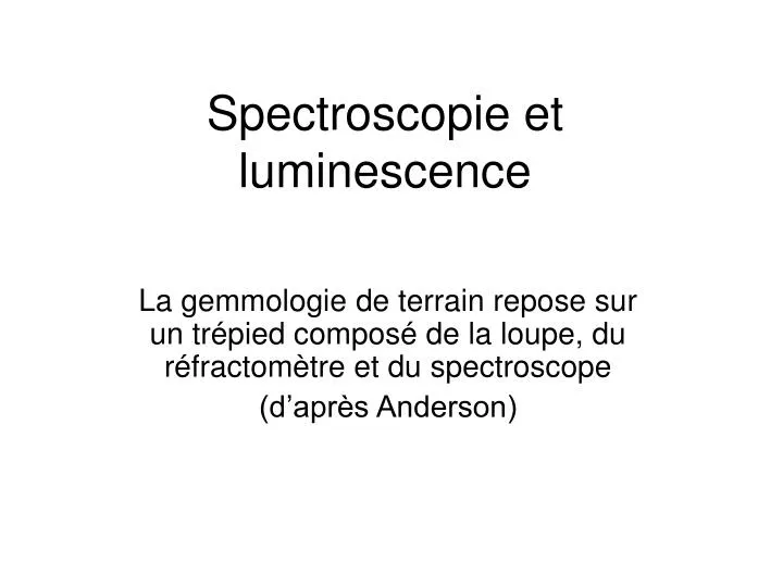 spectroscopie et luminescence