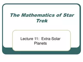 The Mathematics of Star Trek