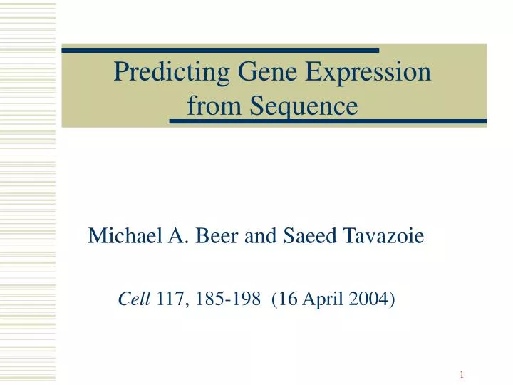 michael a beer and saeed tavazoie cell 117 185 198 16 april 2004