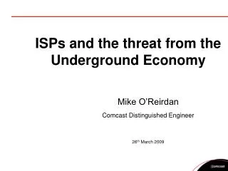 ISPs and the threat from the Underground Economy