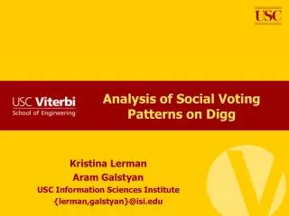 Analysis of Social Voting Patterns on Digg