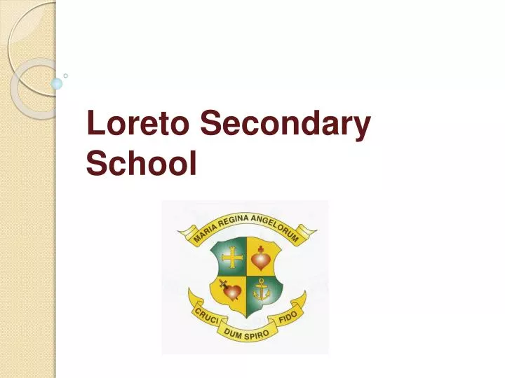 loreto secondary school