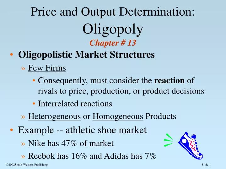 price and output determination oligopoly chapter 13