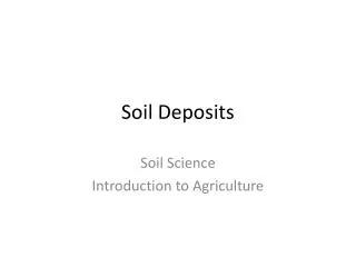 Soil Deposits
