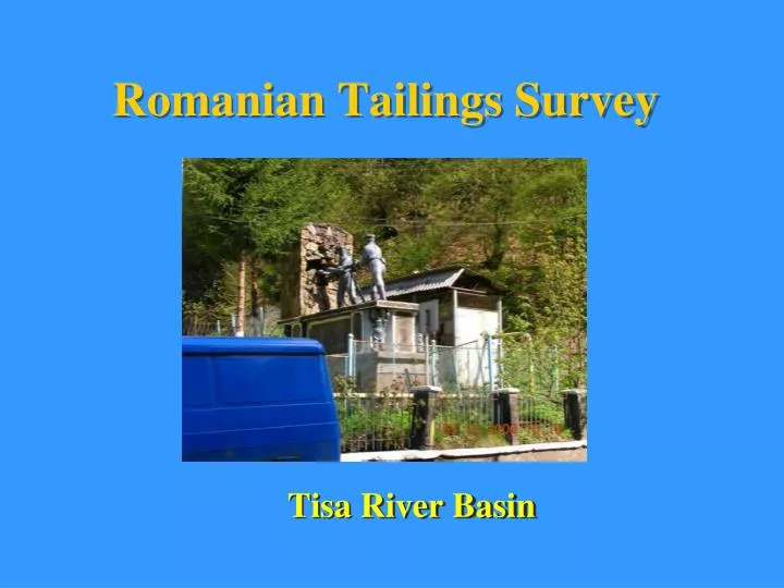 romanian tailings survey