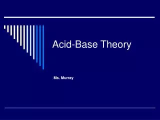 Acid-Base Theory