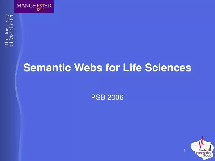 semantic webs for life sciences