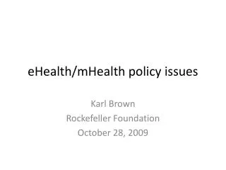 eHealth/mHealth policy issues