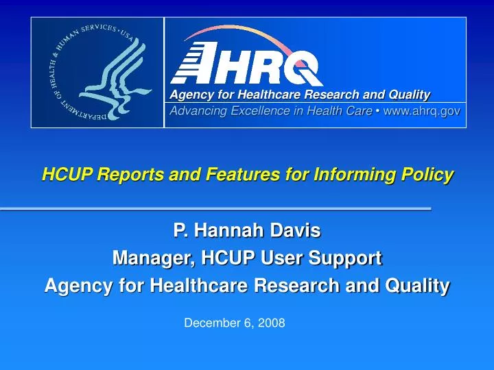 hcup reports and features for informing policy