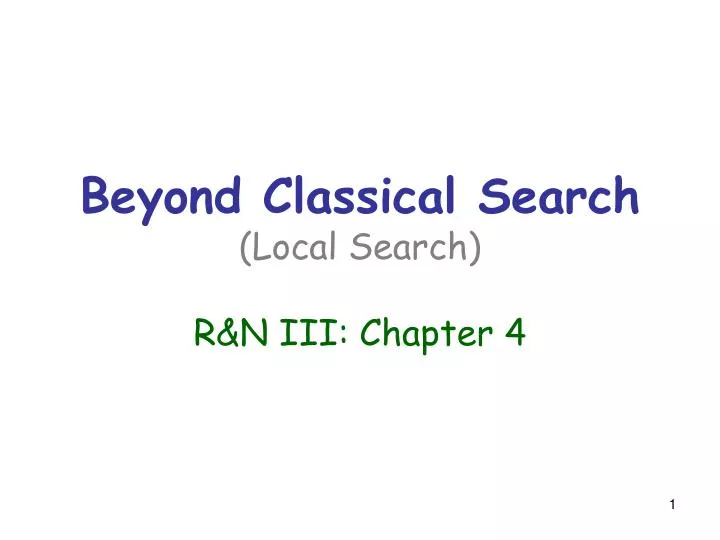 beyond classical search local search r n iii chapter 4