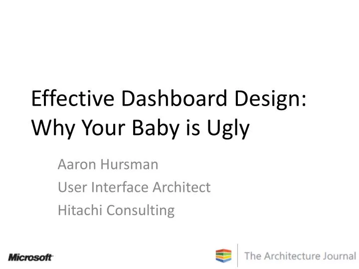 effective dashboard design why your baby is ugly