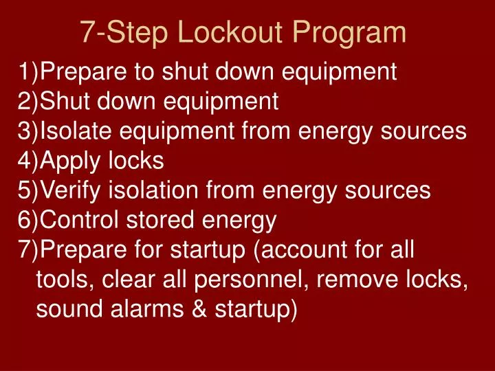 7 step lockout program