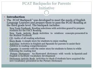 FCAT Backpacks for Parents Initiative