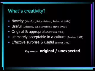 What ’ s creativity?